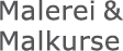 Malerei und Malkurse